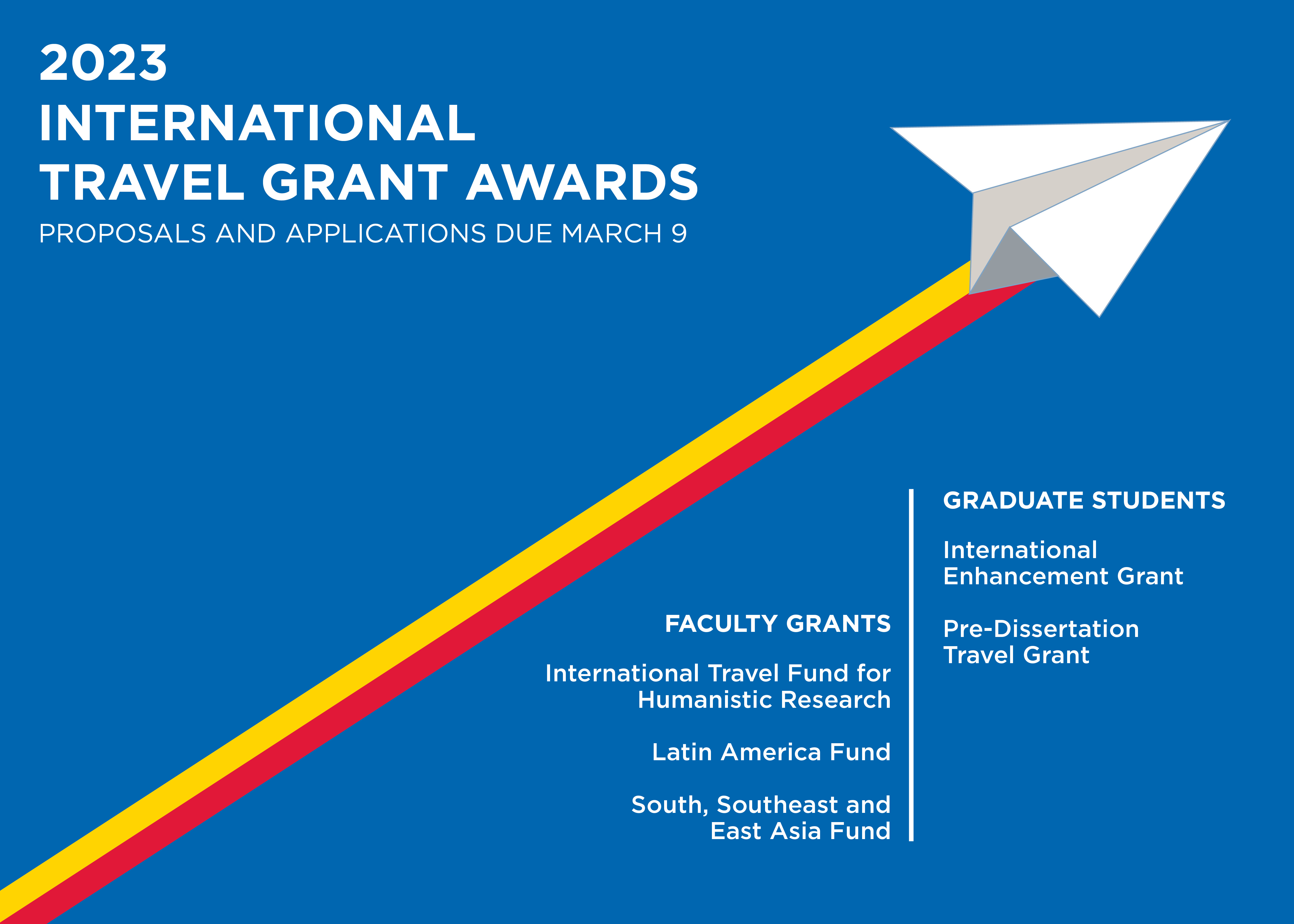 Image: Paper airplane on blue background. Text: 2023 International Travel Grants Due March 9